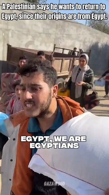 Wait a minute... I thought "Palestinians" are from "Palestine". Now he's saying he is from Egypt?