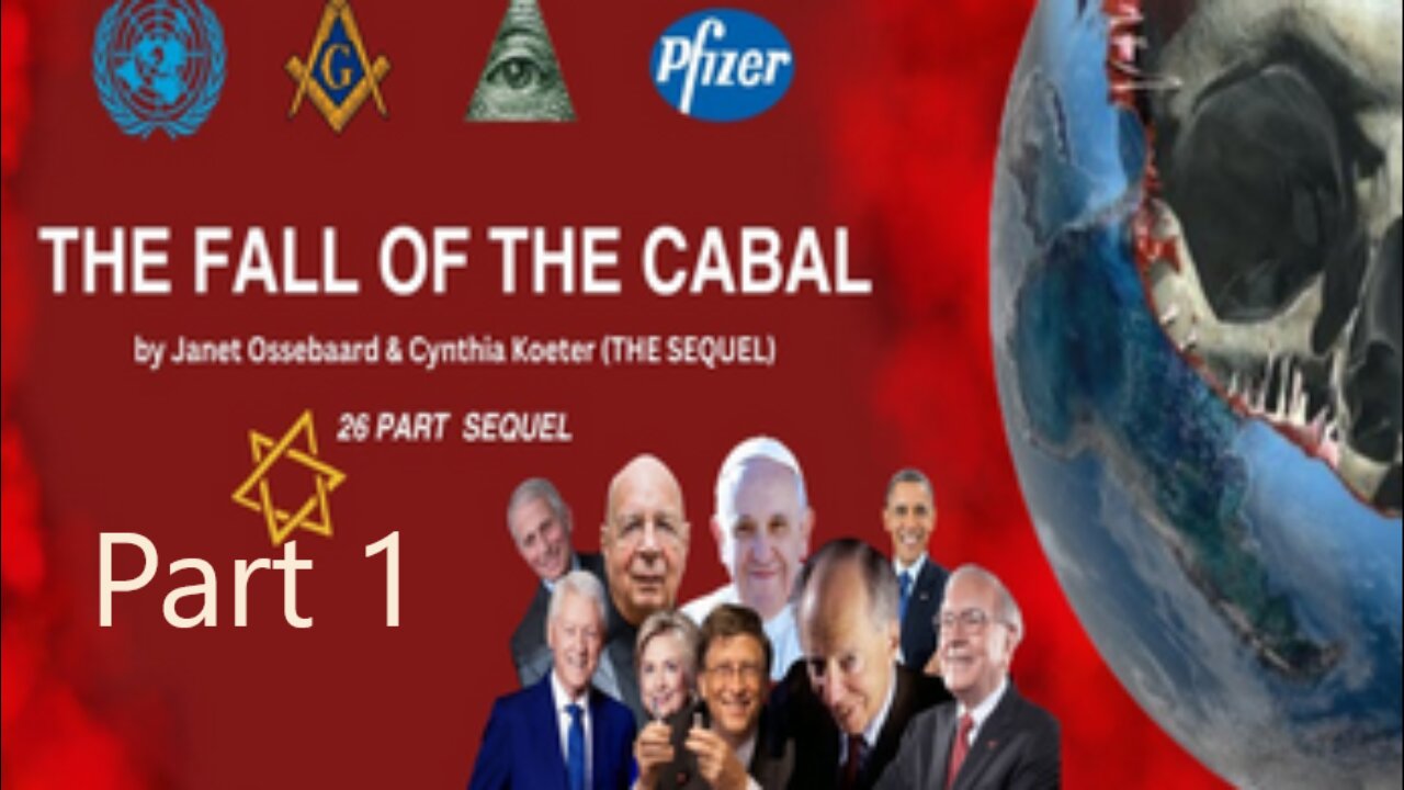 THE FALL OF THE CABAL by Janet Ossebaard & Cynthia Koeter THE SEQUEL Part 1