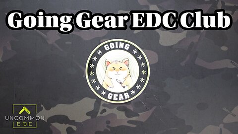 August 2025: Going Gear Premium EDC Club Unboxing