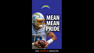 Chargers Justin Herbert is a Modern Day Warrior, Mean, Mean Pride.