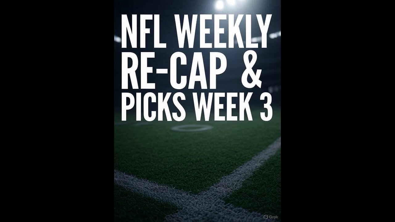 #NFL #WEEKLY SEASON 2- WEEK 2 RE-CAP & WEEK 3 PICKS