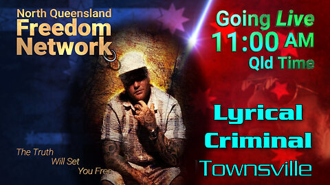 Lyrical Criminal - Townsville