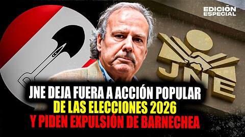 DEC 15 - JNE deja fuera a Acción Popular de las elecciones y militantes piden expulsión de Barnechea