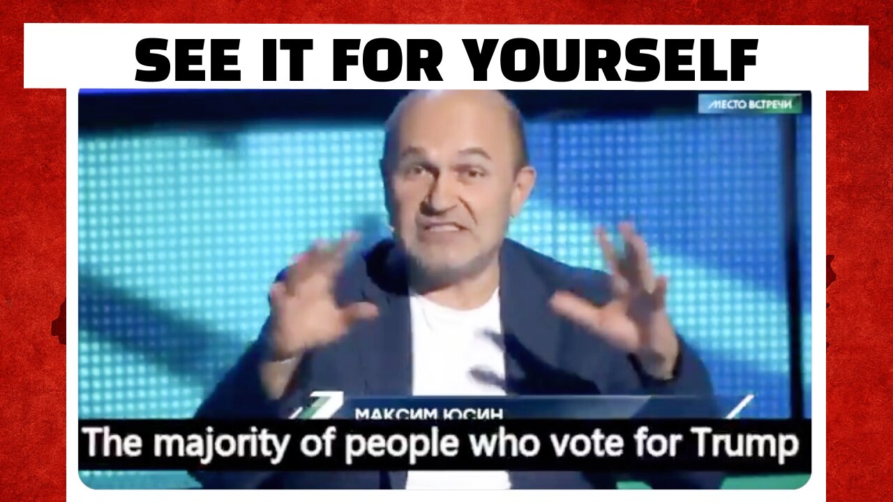 What Russia REALLY Thinks about MAGA Republicans