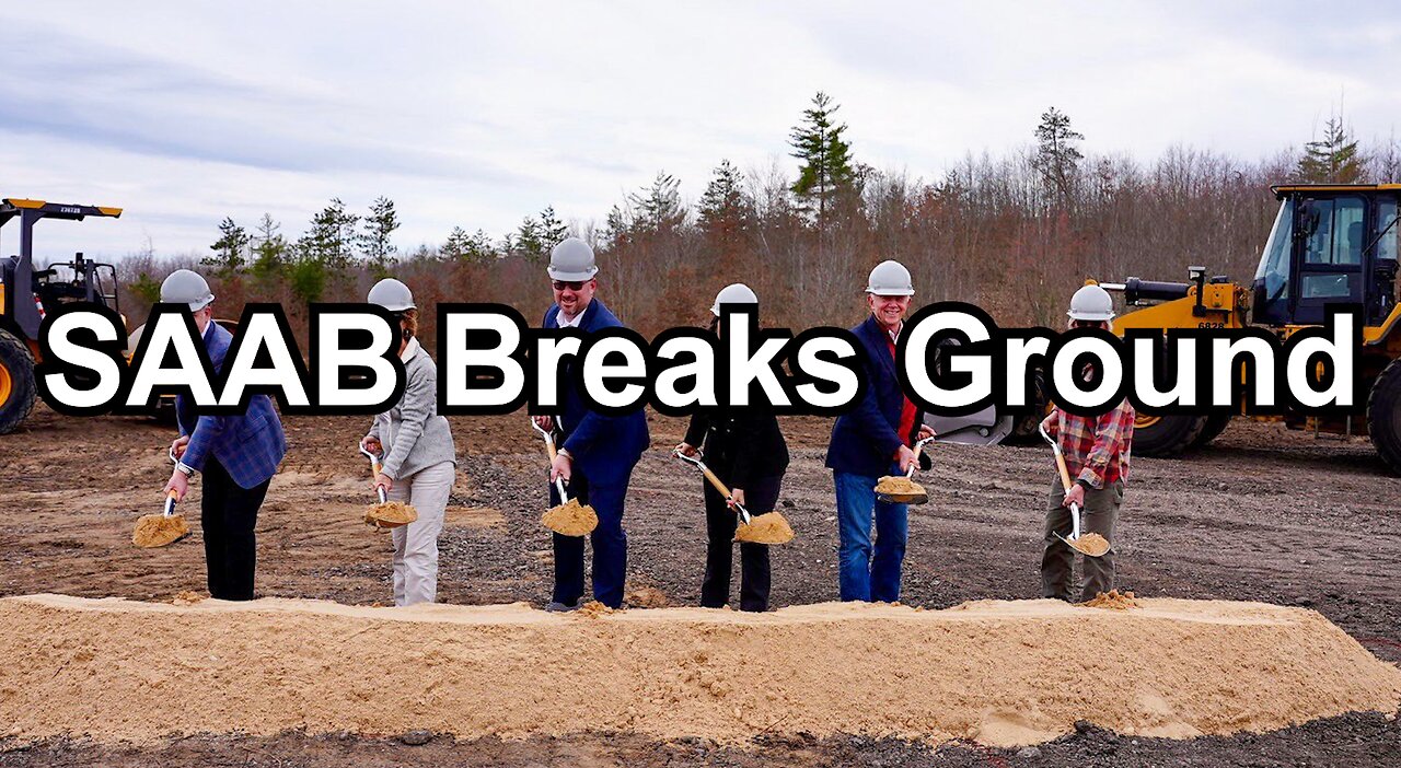 SAAB Breaks Ground