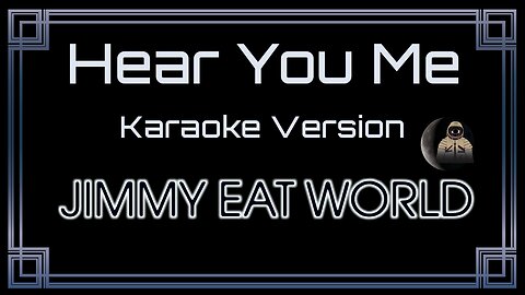 Jimmy Eat World - Hear You Me (CC)