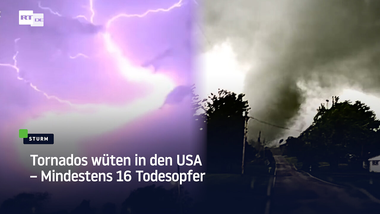 Tornados wüten in den USA – Mindestens 16 Todesopfer