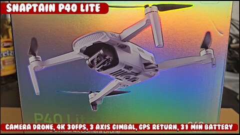 Snaptain P40 Lite drone, 249 grams, 4k/30fps. 3 axis gimbal, 31 minute flight time, ultra light