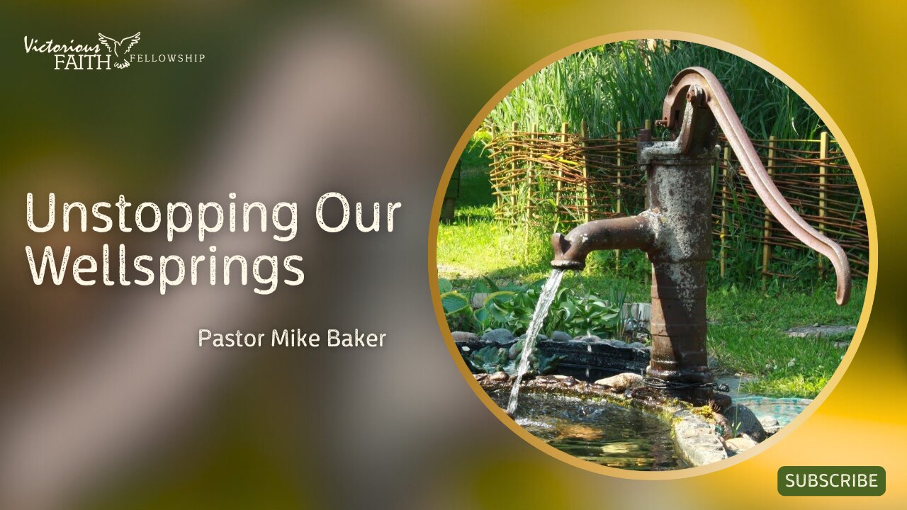 Unstopping Our Wellsprings