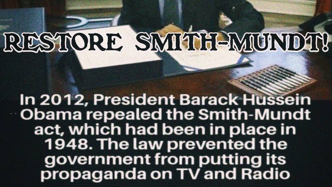 Restore Smith Mundt!