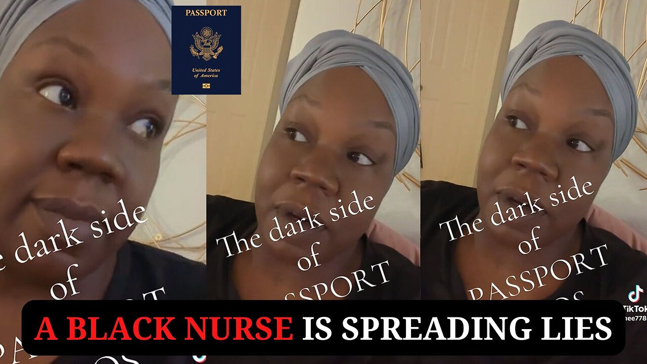 A Black Nurse is Spreading Lies about The Passport Bros