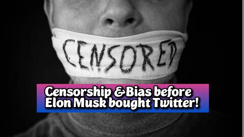 LIVE! Sun-Mar.23,-25 8p ET! Censorship & Bias before Elon Musk bought X/Twitter