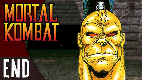 Mortal Kombat (part 9 - FINAL) | Goro