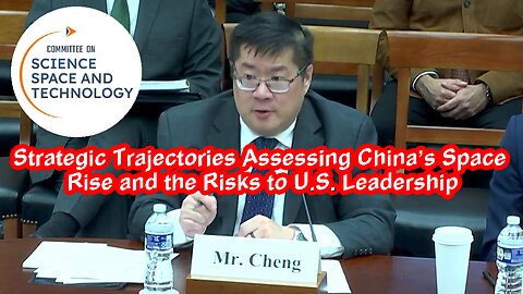 Congressional Hearing on China's Space Rise Risks - December 4, 2025