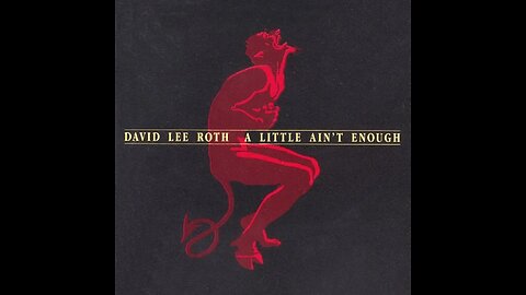 David Lee Roth - Tell the Truth