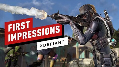 XDefiant Closed Beta - First Impressions