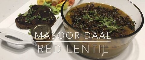 Video #4 Dinner with us - Masoor daal