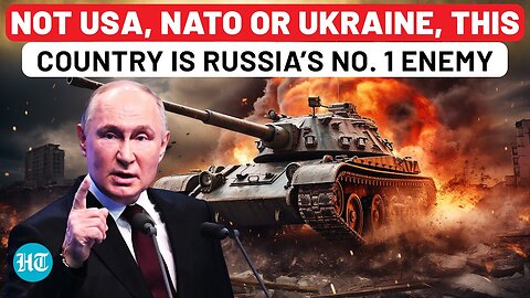 Russia’s New No. 1 Enemy Revealed; US Loses Top Spot After 13 Years Amid Trump-Putin Camaraderie