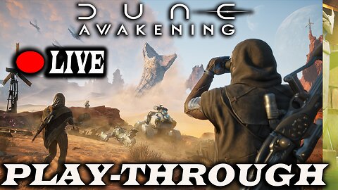 Dune Awakening Beta Gameplay