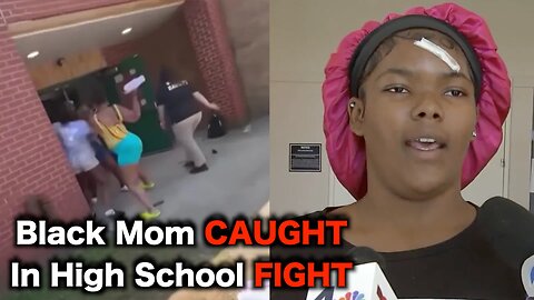 Ghetto TRASH Mom ATTACKS High School Girl