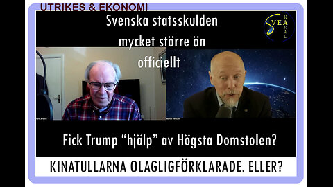 Utrikes & Ekonomi 51 del 2: Kinatullarna olagligförklaras. Eller?