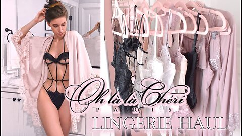 LINGERIE REVIEW/TRY-ON ♥ OH LA LA CHERI