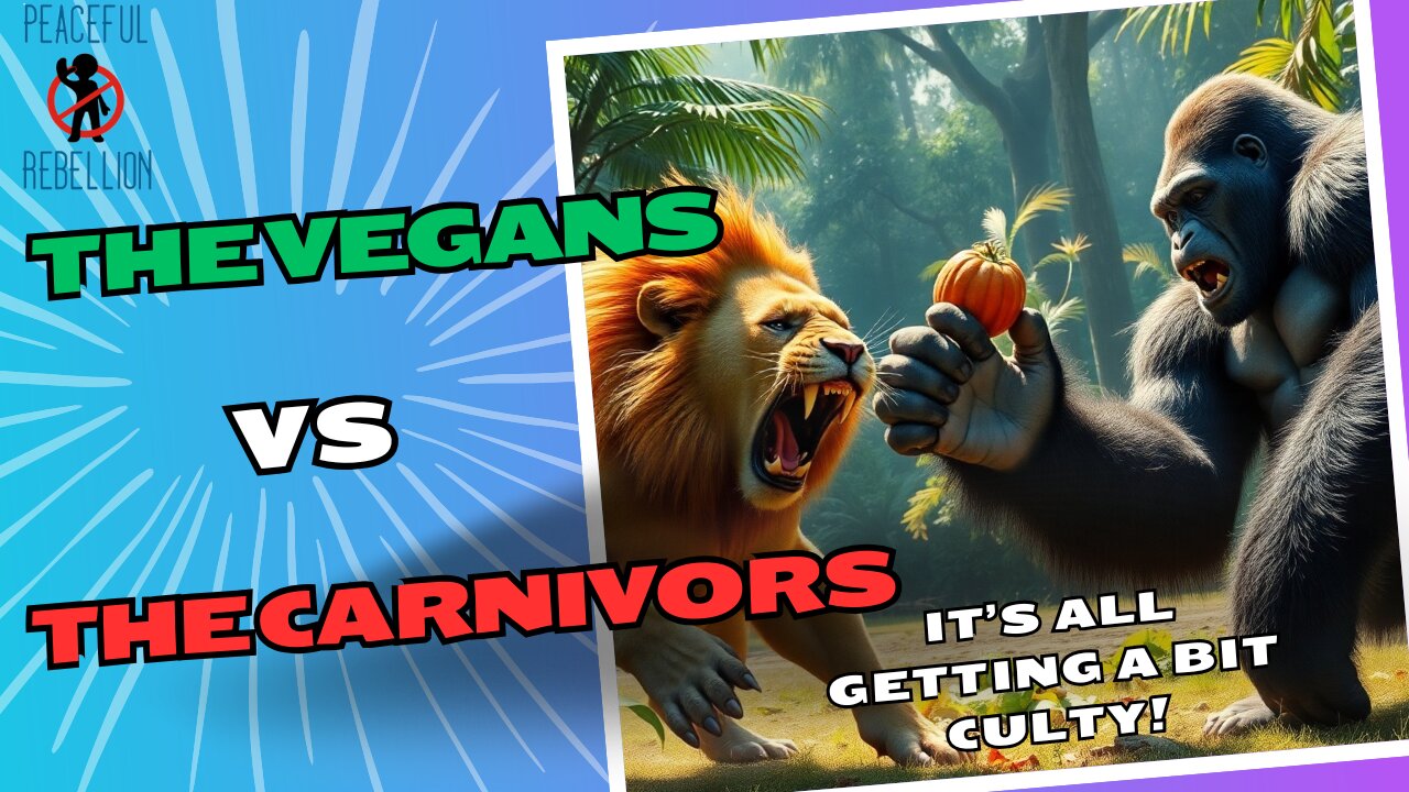 There's been trouble at mill - The vegan-canivore war Peaceful Rebellion