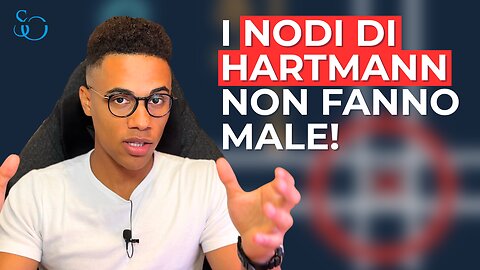 I Nodi di Hartmann Non Fanno Male!