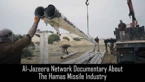 Al-Jazeera Network Documentary About The Hamas Missile Industry
