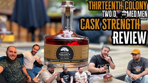 Thirteenth Colony Cask Strength Bourbon Review
