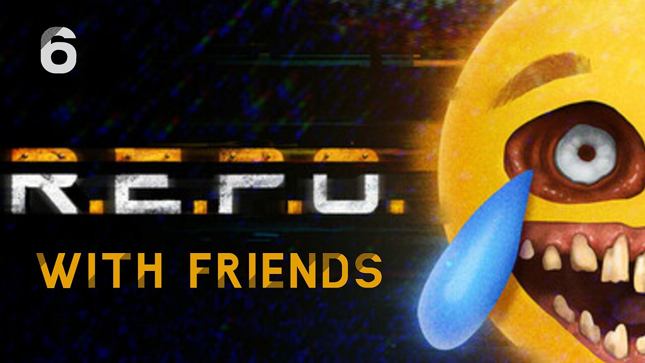 The Unhinged Session (R.E.P.O. with friends part 6)