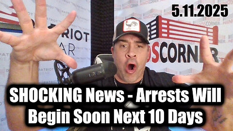 Nino Rodriguez SHOCKING News 5.11.25 - Arrests Will Begin Soon Next 10 Days