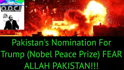 🎬1178🌐2025: Pakistan's Nomination For Trump (Nobel Peace Prize) FEAR ALLAH PAKISTAN !!!