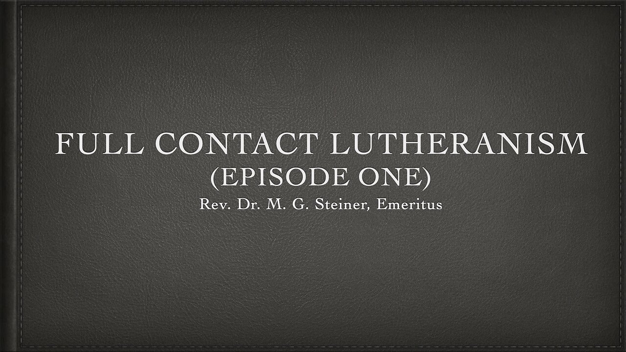 Full Contact Lutheranism