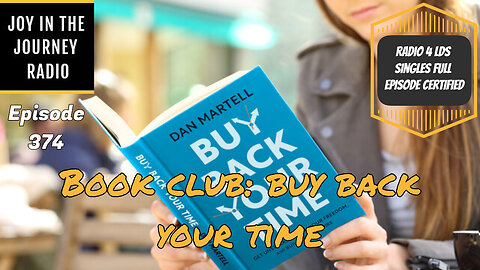 Book Club: Buy Back Your Time | JJRadio Ep 374 (22Feb25)