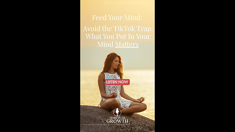 What you feed your mind shapes your reality