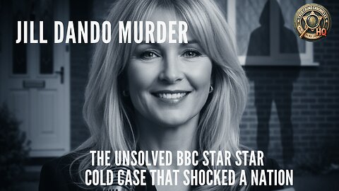 Jill Dando Murder: The Unsolved BBC Star Cold Case That Shocked a Nation 💔🔎