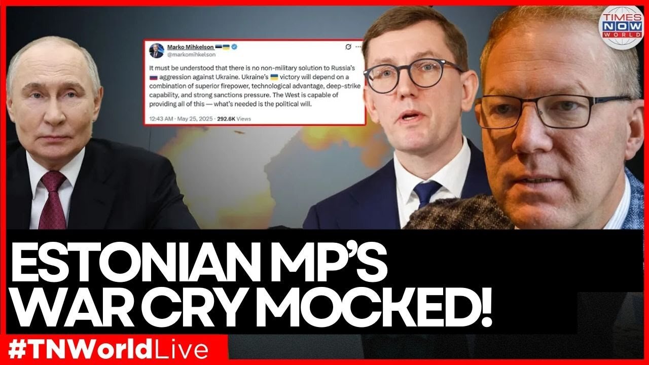 LIVE | Estonian MP’s Bold Anti-Russia War Cry with 6,500 Troops Ignites Fierce Backlash and Ridicule