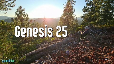 Genesis 25, Bible Reading in Nature, BSB