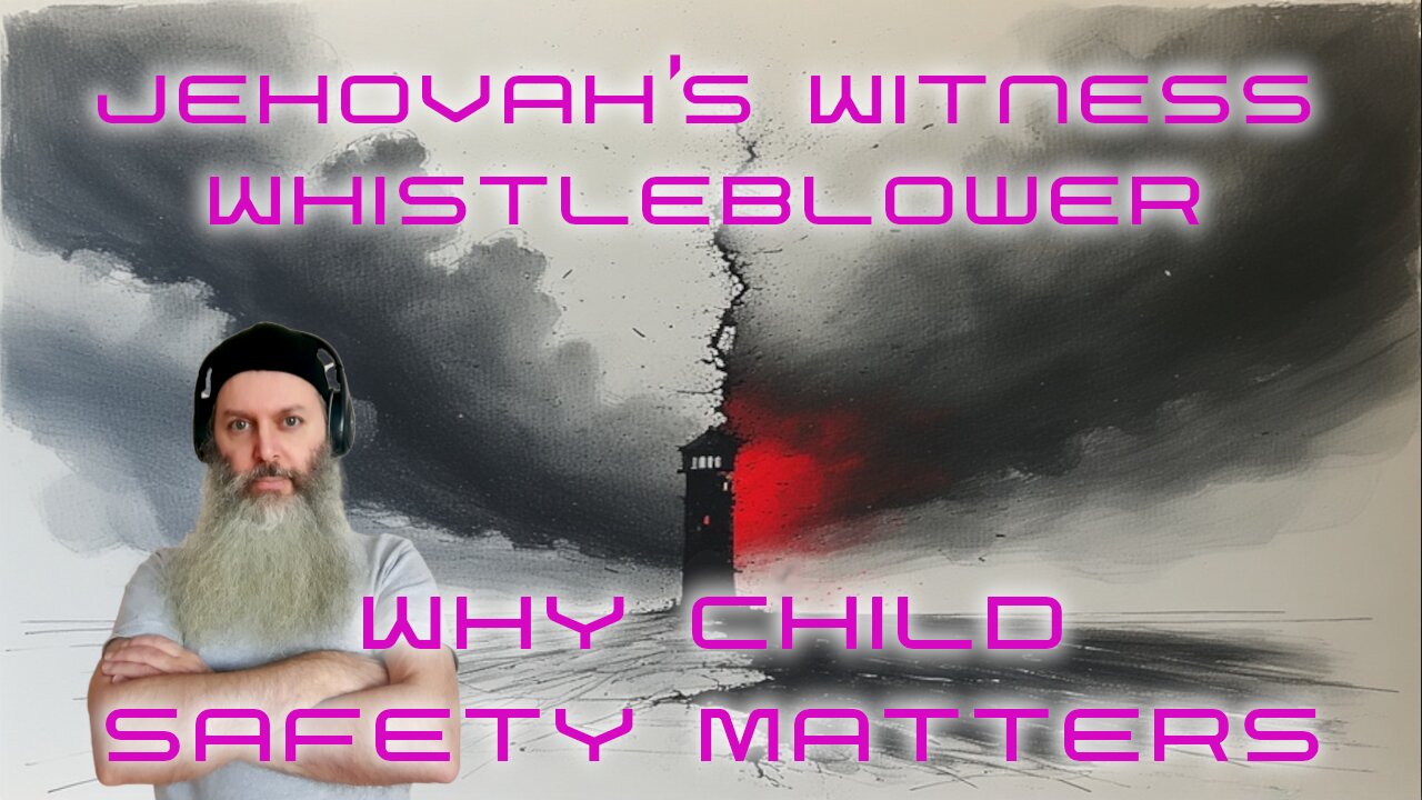 Whistleblowing from Within: My Jehovah’s Witness Elder Experience and Why It Matters