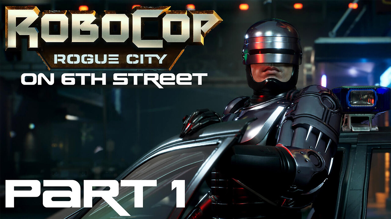 Robocop: Rogue City on 6th Street Part 1