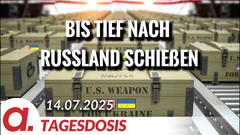 Bis tief nach Russland schießen | Von Paul Clemente