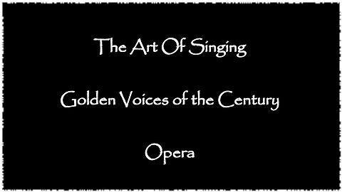 The Art Of Singing - Golden Voices Of The Century