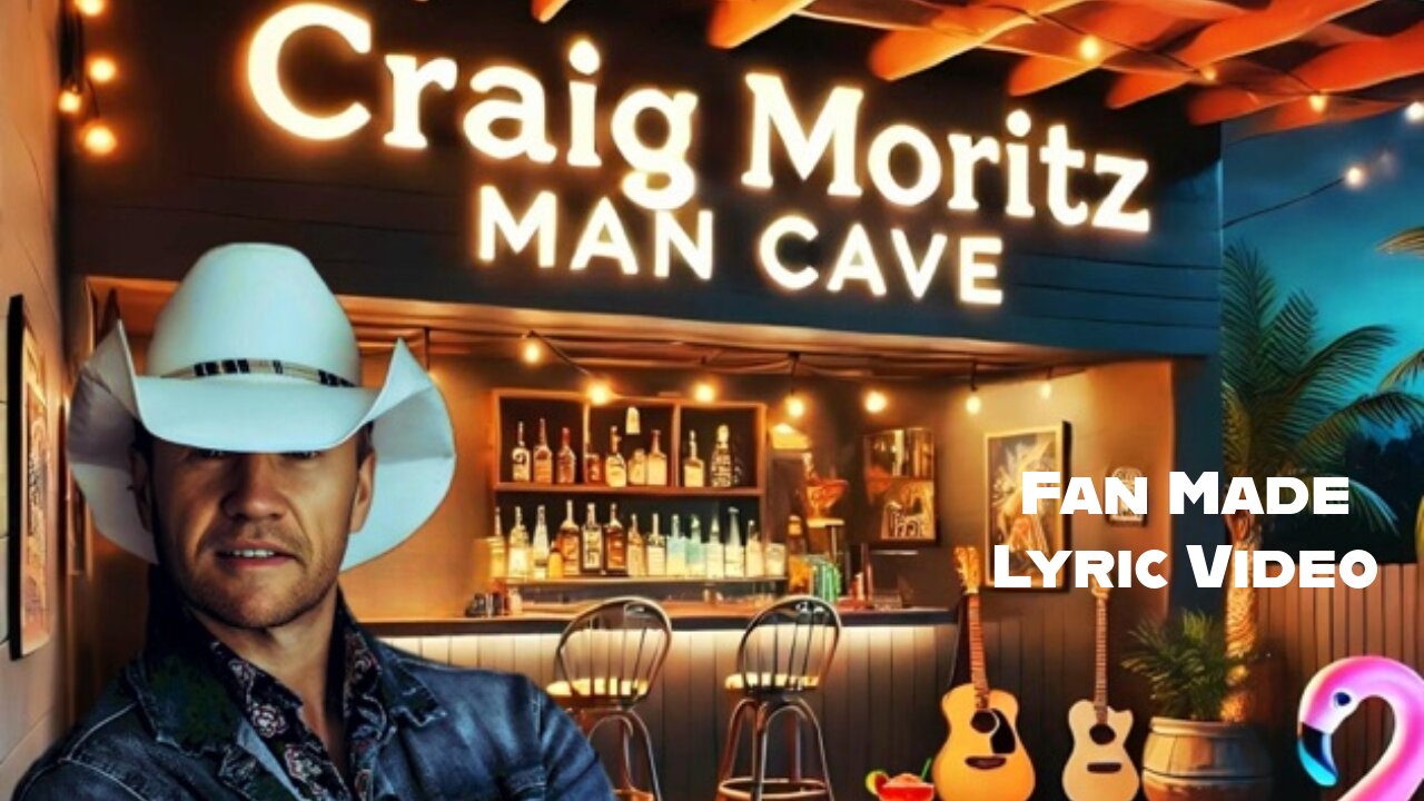 Man Cave (lyric video) - Craig Moritz