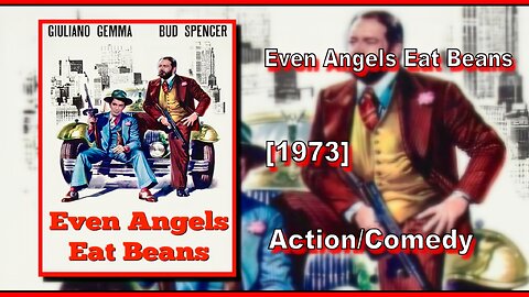 Even Angels Eat Beans/Anche Gli Angeli Mangiano Fagioli (1973) | ACTION/COMEDY | FULL MOVIE