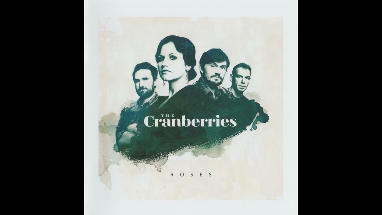 The Cranberries - Roses (2012) [Complete CD] + 6 Japan Bonus Tracks
