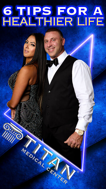 “6 Tips For A Healthier Life” Article in our Weekly Titan Newsletter!