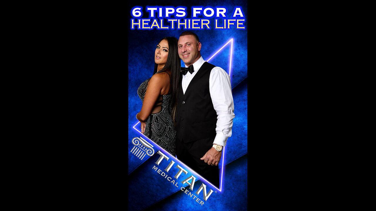 “6 Tips For A Healthier Life” Article in our Weekly Titan Newsletter!