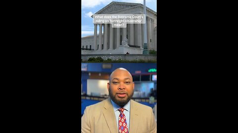 Supreme Court Rules on Whether Lower Courts Can Block Executive Orders Nationwide