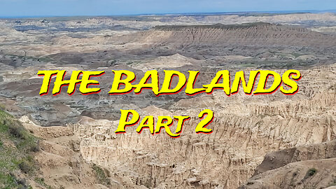 The Badlands - Part 2